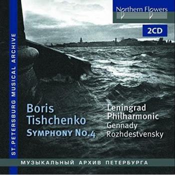 Tishchenko: Symphony No. 4 Op. 61 - Leningrad Philharmonic Orchestra