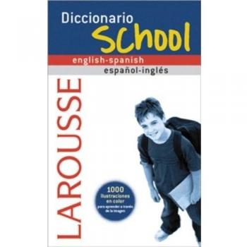 Diccionario School English-Spanish / Español-Inglés