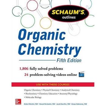 Schaum's Outline of Organic Chemistry: 1,806 Solved Problems + 24 Videos