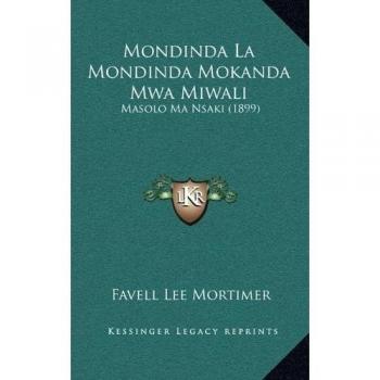 Mondinda La Mondinda Mokanda Mwa Miwali: Masolo Ma Nsaki