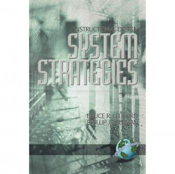 Instructional Design: Systems Strategies - Comprehensive Guide to Effective Learning Solutions