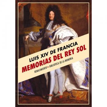 Memorias del rey sol