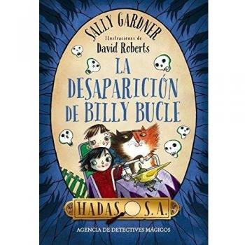 Hadas, S.A. La desaparición de Billy Bucle