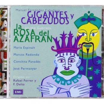 La Rosa Del Azafrán/Gigantes Y Cabezudos
