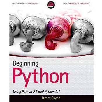 Beginning Python: Using Python 2.6 and Python 3.1