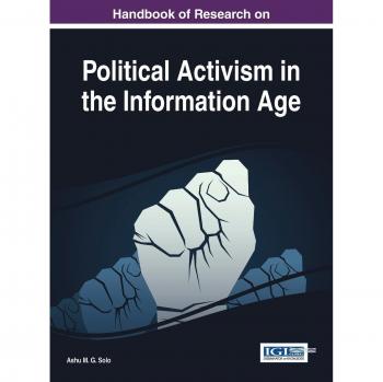 Manual de Investigación sobre Activismo Político en la Era de la Información (Avances en Aspectos Humanos y Sociales de la Tecnología)