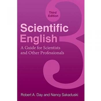Scientific English: A Comprehensive Guide for Researchers and Professionals