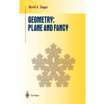 Geometry: Plane and Fancy - Comprehensive Undergraduate Textbook for Advanced Mathematics Studies