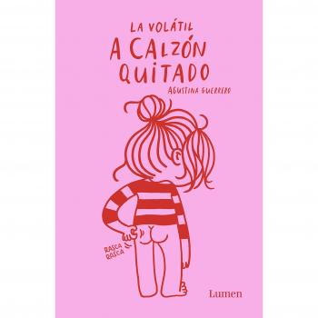 A calzón quitado - Agustina Guerrero