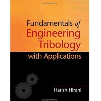 Fundamentals of Engineering Tribology with Applications