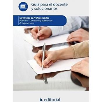 Confección y publicación de páginas web. ifcd0110 guía para el docente y solucionarios