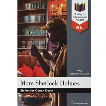 MORE SHERLOCK HOLMES