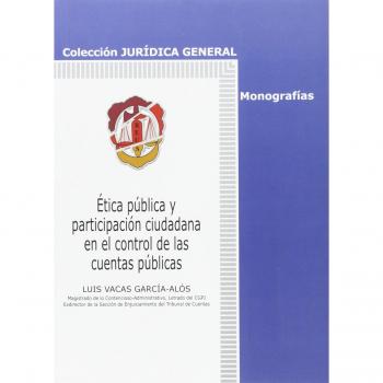 Ãtica pÃºblica y participaciÃ³n ciudadana en el control de las cuentas pÃºblicas
