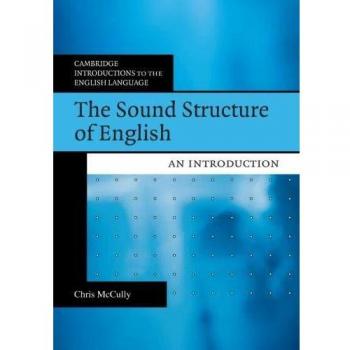 The Sound Structure of English: An Introduction