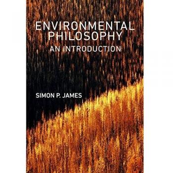 Environmental Philosophy: An Introduction