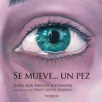 Se mueve... un pez
