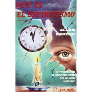 Que Es El Espiritismo