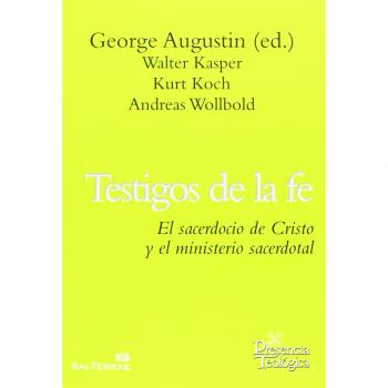 Testigos De La Fe: El sacerdocio de Cristo y el ministeiro sacerdotal: 202