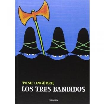 Los tres bandidos - Tomi Ungerer