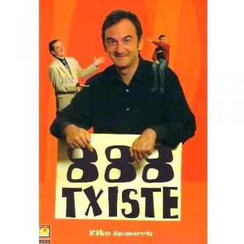 888 Txiste - Txorakikeriak 4