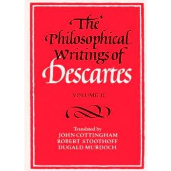 The Philosophical Writings of Descartes: Volume 2: 002