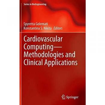 Cardiovascular Computing-Methodologies and Clinical Applications