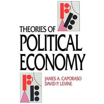 Political Economy Theories: Insights from James A. Caporaso - Cambridge University Press Paperback Edition