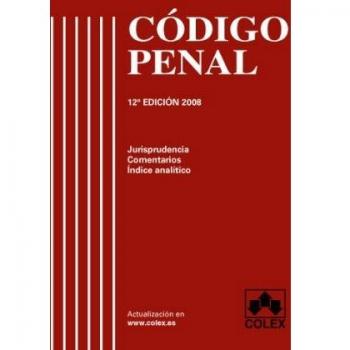 Codigo penal 12ª ed. (Codigos Con Jurisprudendia