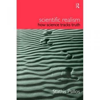 Scientific Realism: How Science Tracks Truth