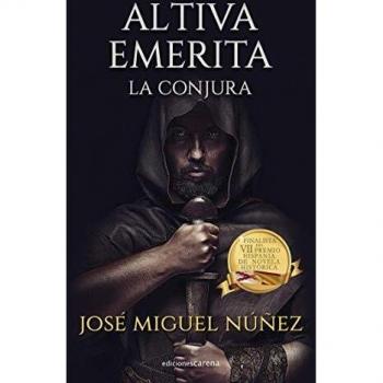 Altiva Emerita: La conjura: 536