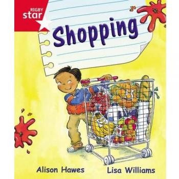 Libro Rigby Star Guía de Recepción Nivel Rojo: Libro del Alumno sobre Compras (Individual)