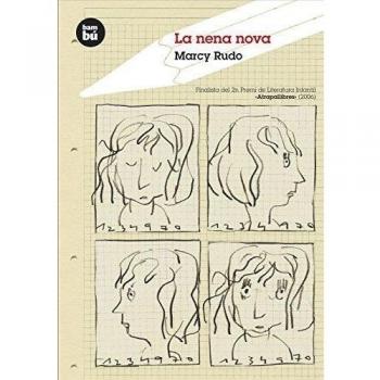 La nena nova: 2 - Rudo, Marcy