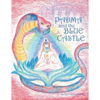 Padma y el Castillo Azul - Libro en Tapa Blanda