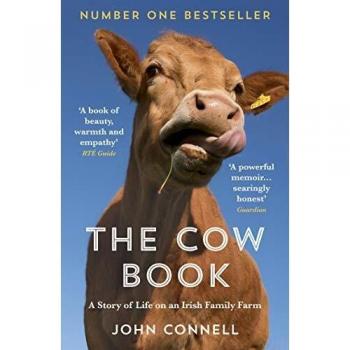 Libro The Cow Book: Una historia de la vida en una granja familiar irlandesa