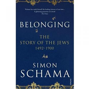 Pertenencia: La Historia de los Judíos 1492-1900 - Simon Schama