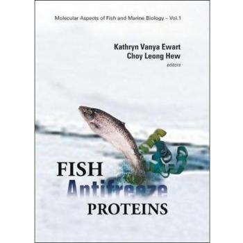 Vanya, E:  Fish Antifreeze Proteins