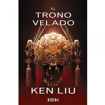El trono velado: Libro Tercero de la Dinastía del Diente de León (Runas