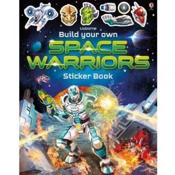 Libro de Pegatinas Construye Tus Propios Guerreros Espaciales