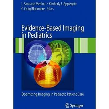 Evidence-Based Pediatric Imaging Quality Guide