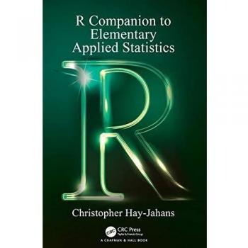 R Companion to Elementary Applied Statistics