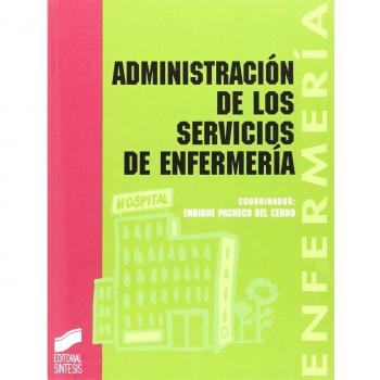 Administración de los servicios de enfermería