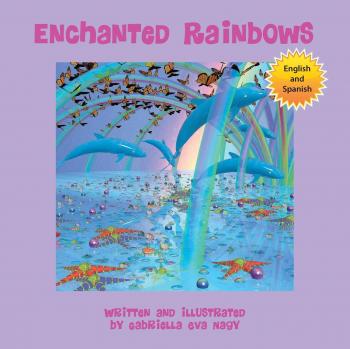 Enchanted Rainbows: A Magical Journey (Paperback)