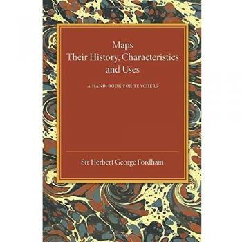 Manual de Mapas: Historia, Características y Usos - Edición en Rústica para Docentes