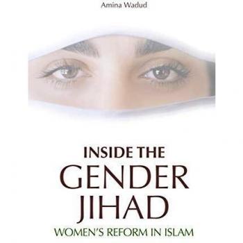 Inside the Gender Jihad: Women's Reform in Islam