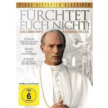 Fürchtet euch nicht! Das Leben Papst Johannes Pauls II. - Authentische Verfilmung mit Starbesetzung