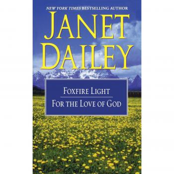 Janet Dailey: The Foxfire Light - Paperback Edition