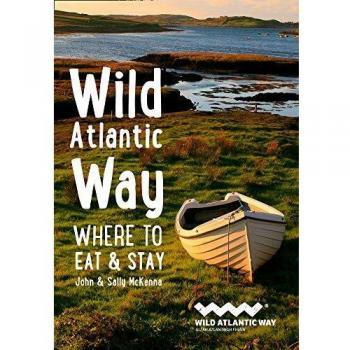 Guía de Viaje Wild Atlantic Way: Dónde Comer y Alojarse en Formato Rústico