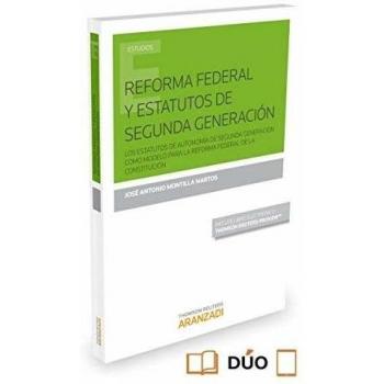 Reforma federal y estatutos de segunda generación