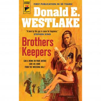 Brothers Keepers: A Crime Novel by Donald E. Westlake