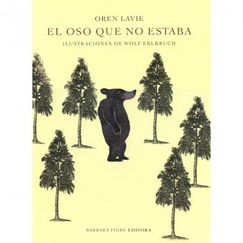 El oso que no estaba - Oren Lavie